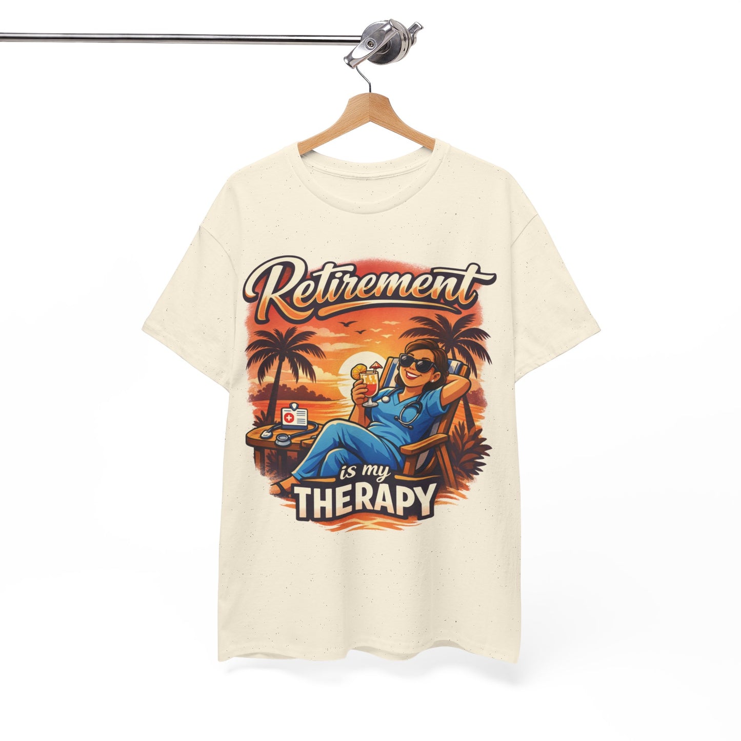 Retirement Is My Therapy - Retired Nurse T-Shirt