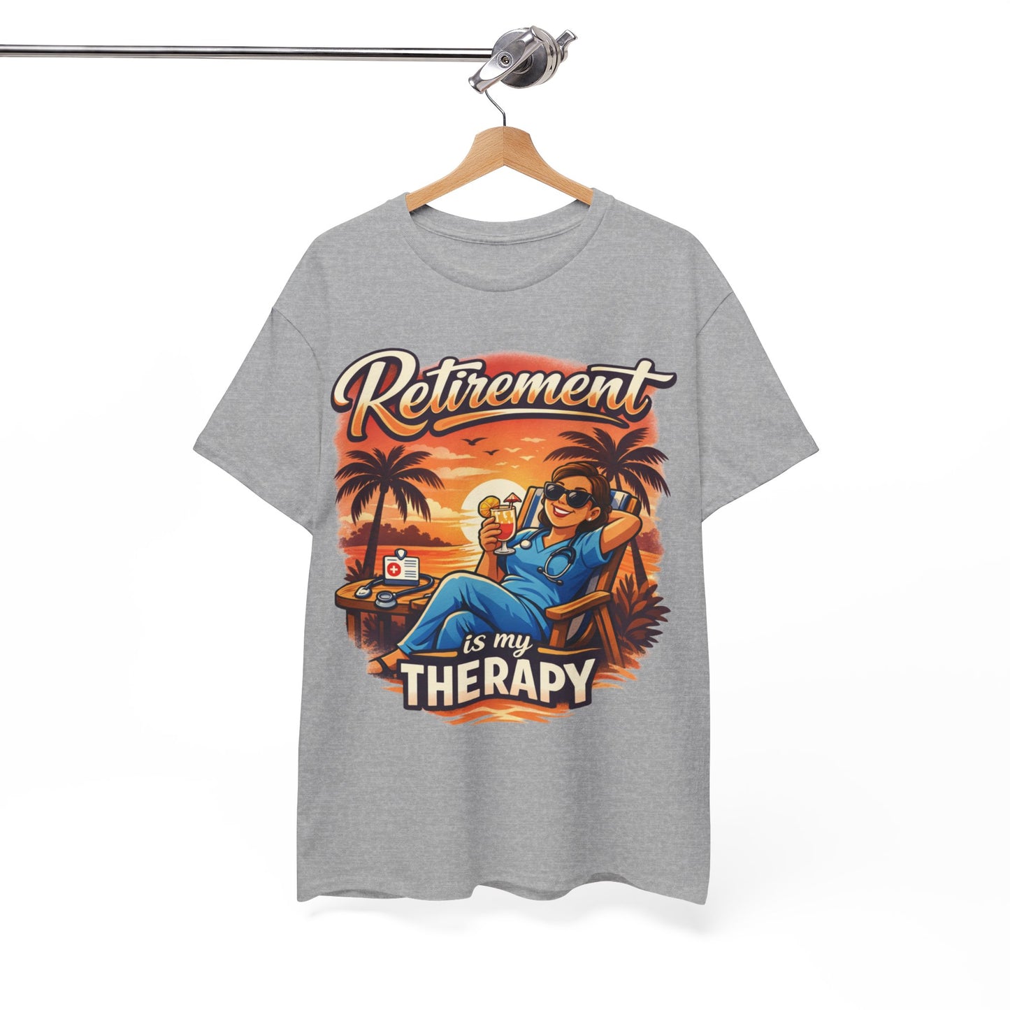 Retirement Is My Therapy - Retired Nurse T-Shirt