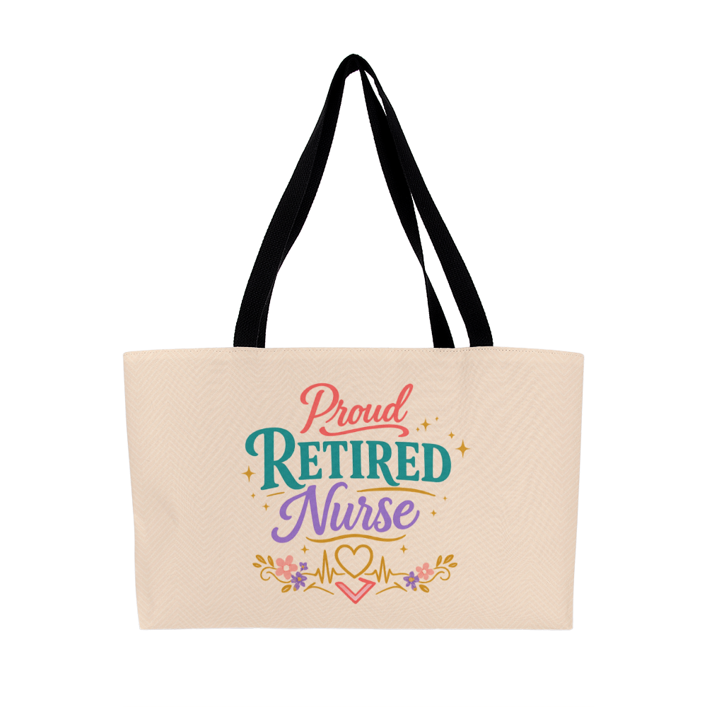 Proud Retired Nurse Weekender Tote